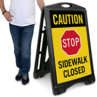 STOP Sidewalk Closed Caution Sign
