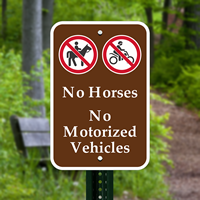 No Horses No Motorized Vehicles Signs