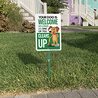 Welcome Dogs, Clean Up After Them Notice