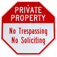 No Trespassing, No Soliciting,Security Sign