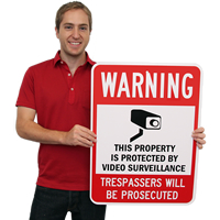 Warning Video Surveillance Trespassers Will Be Prosecuted Signs