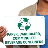 Paper, Cardboard, Commingled Beverage Containers Signs
