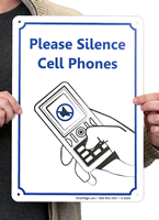 Please Silence Cell Phones Signs
