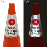 Stop Sign In With The Office Cone Message Collar Sign