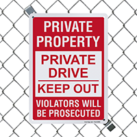Private Drive Keep Out Sign for Private Property