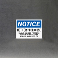Restricted Area Sign: Not for Public Use