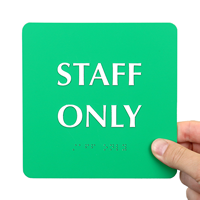 Staff Only Tactile Touch Braille Engraved Door Signs