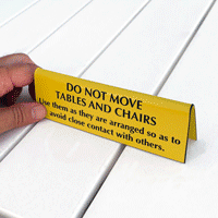 Do not move chairs or tables signs