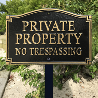 No Trespassing Statement Plaque With Stake
