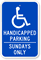 Handicapped Parking - Sundays Only Sign