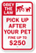 Pick Up After Your Pet Sign