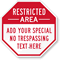Custom Restricted Area Sign