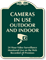 Cameras In Use Outdoor Indoor, Surveillance Sign