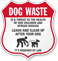Dog Waste Is A Threat To Health Shield Sign