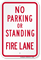 No Parking Or Standing Fire Lane Sign