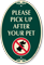 Pick Up After Your Pet Signature Sign