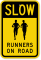 Runners On Road Sign
