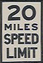 1925 Speed Limit Sign
