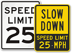 25 MPH Signs