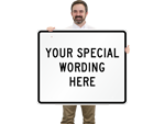 30" x 36" Custom Horizontal Signs