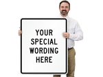 36" x 30" Custom Vertical Signs