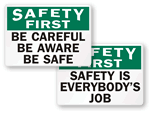 Safety First Signs
