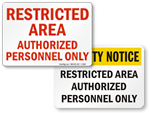 Authorized Personnel Only Signs