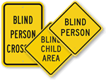 Blind Person Crossing Signs