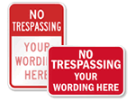 Custom No Trespassing Signs