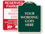 Custom Reserved Parking Signs