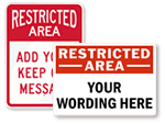 Custom Restricted Area Signs