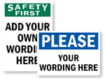 Custom Safety Slogan Signs