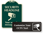 Custom Surveillance Signs