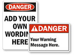 Custom Danger Signs