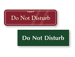 Do Not Disturb Signs