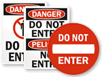 Do Not Enter Property Signs