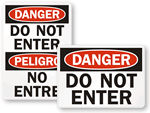 Do Not Enter Signs