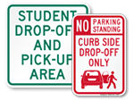 Student Drop Off Signs