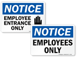 Employee Entrance Signs