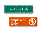 Employees Only Door Signs