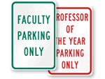 Faculty Parking Signs