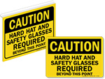 Hard Hat and Safety Glasses Required Signs