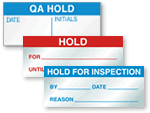 Hold For Inspection Labels