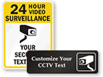 Custom Surveillance Signs