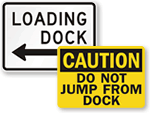 Loading Dock Signs