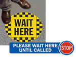 More Wait Here Floor Signs