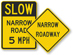 Narrow Road Signs