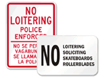 No Loitering Signs