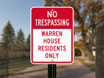 Custom No Trespassing Signs