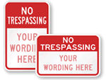 No Trespassing Signs